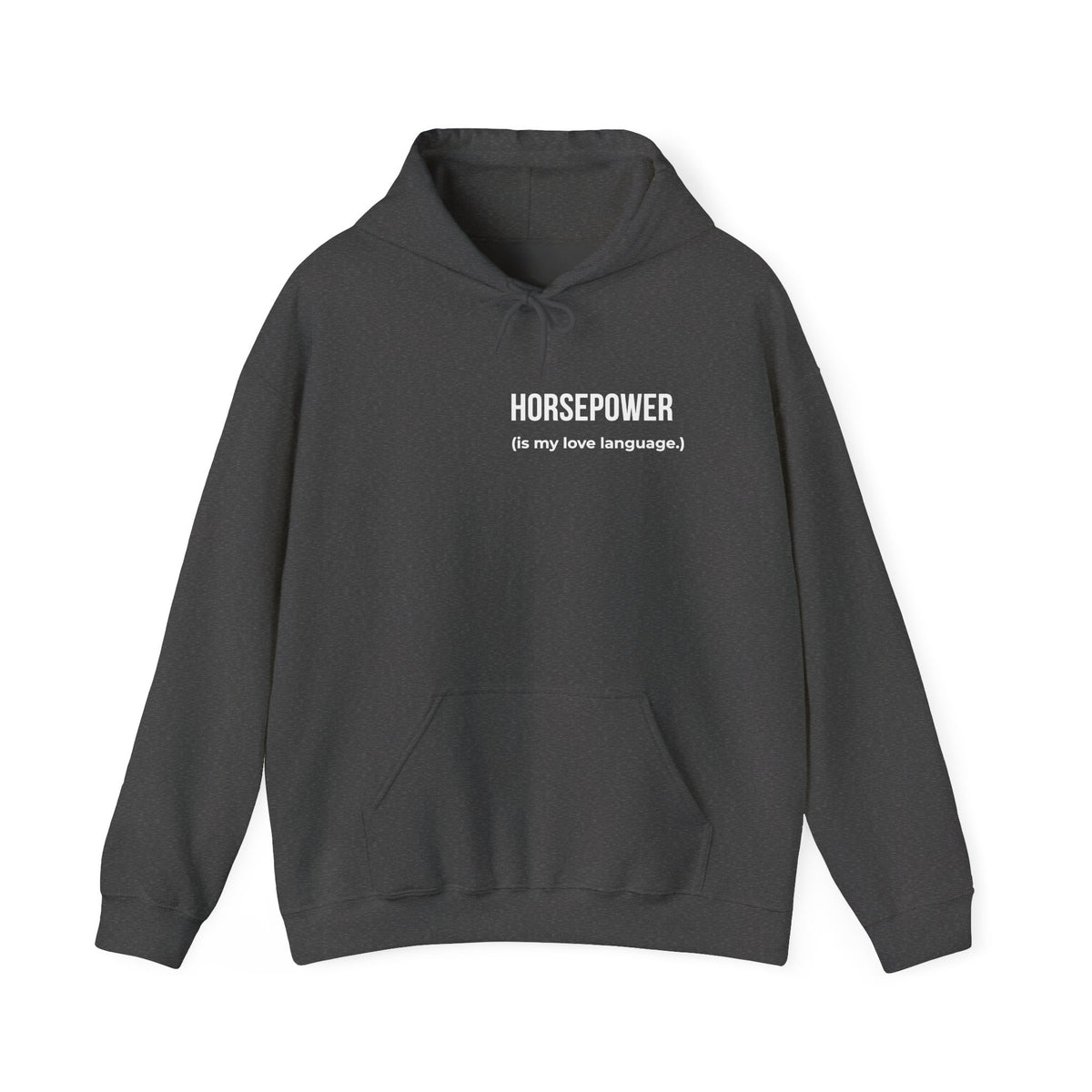 Horsepower Is My Love Language Hoodie – Car Enthusiast Pullover