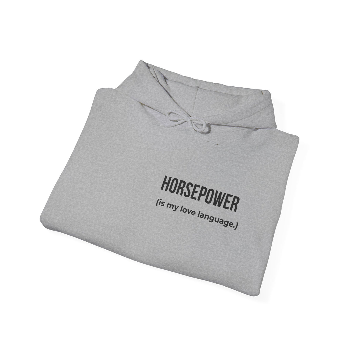 Horsepower Is My Love Language Hoodie – Car Enthusiast Pullover
