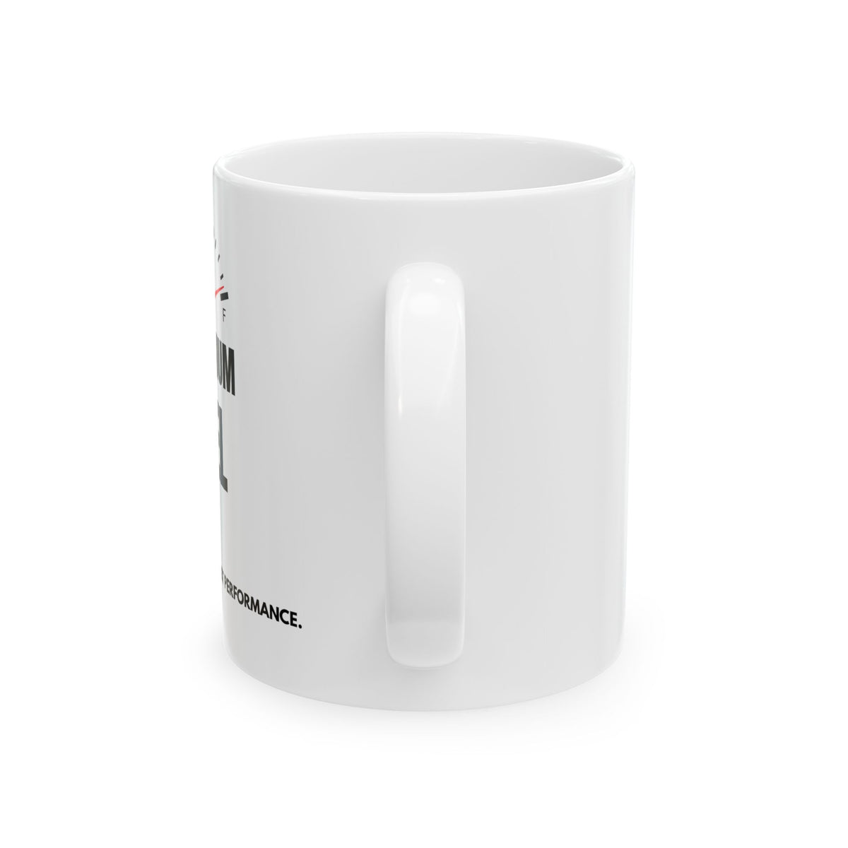 Premium Fuel Only Mug – White