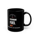 Premium Fuel Only Mug - Black